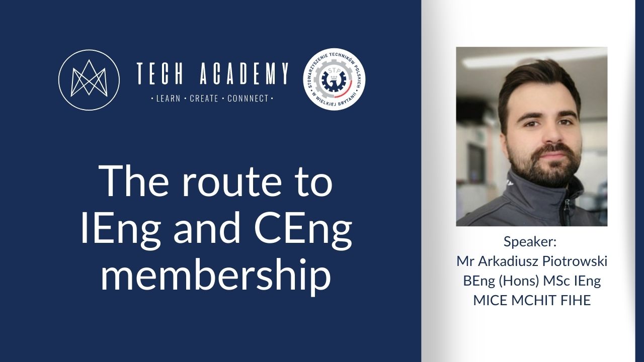 Tech Academy: The route to IEng and CEng membership